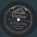 Charles Harrison - Shes the Daughter of Mother Machree / My Mothers Rosary