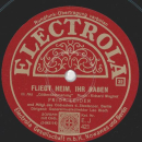 Leo Blech, Frieda Leider - O Ihr, der Eide heilge Hüter / Fliegt Heim, Ihr Raben