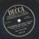 Mills Brothers - Im afraid to love you / You broke the only heart that ever loved you