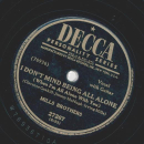 Mills Brothers - Funny Feelin / I dont mind being all alone