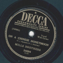 Mills Brothers - Someday / On a Chinse Honeymoon