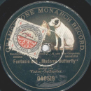 Arthur Pryors Band / Victor-Orchester  - Ouverture zu Rosamunde / Fantasie aus Madame Butterfly