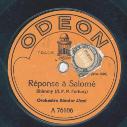 Sándor Józsi - Réponse à Salomé / Kim