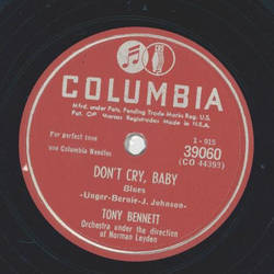 Tony Bennett - One lie leads to another / Dont cry Baby