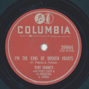Tony Bennett - No one will ever know / Im the King of broken Hearts