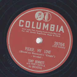 Tony Bennett - Please, my Love / Have a good time