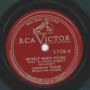 Lawrence Tibbett - None but the lonely heart / Myself when young