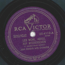 John Hendrik - Leb wohl, adieu, auf Wiedersehen / Dann blühn für mich die Rosen