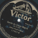 Arthur Pryors Band - National Emblem March / Garde du Corps March 