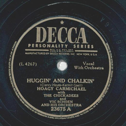 Hoagy Carmichael - Huggin and Chalkin / I may be wrong, but, I think youre wonderful