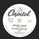 The Chuck Miller Trio - Hopahula Boogie / Ill know my Love