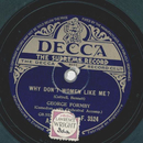 George Formby - Why dont women like me ? / Running round...