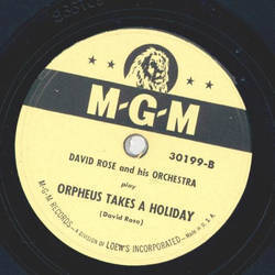 David Rose - Dreams do come true / Orpheus takes a holiday