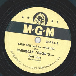 David Rose -Waukegan Concerto Part I and II