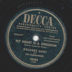 Dolores Gray - Kaw-Liga / My Heart is a Kingdom 