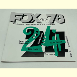 Fox auf 78: Ein Magazin rund um die gute alte Tanzmusik - Ausgabe 24, Sommer 2007