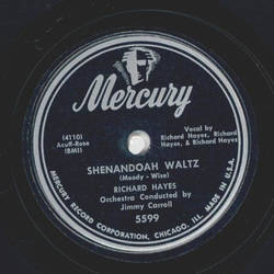 Richard Hayes -  Too Young / Shenandoah Waltz