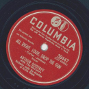 Arthur Godfrey - Could I? I certainly could / All right, Louie, drop the Gun