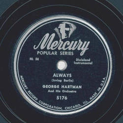 George Hartmann - Always / Darktown Strutters Ball