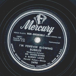 Mr. Goon-Bones & Barney Lantz - Im forever blowing Bubbles / Crazy Bone Rag