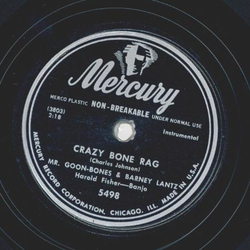 Mr. Goon-Bones & Barney Lantz - Im forever blowing Bubbles / Crazy Bone Rag