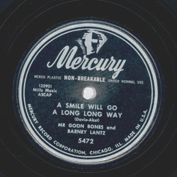 Mr. Goon Bones and Barney Lantz - Fast Freight Blues / A smile will go a long Way