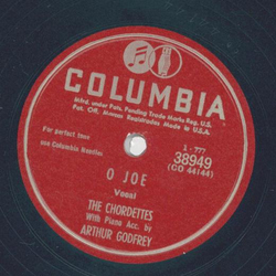 Arthur Godfrey - O Joe / Down by the old Mill Straem