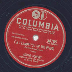 Arthur Godfrey - Scattered toys / Cn I Canoe you up the River?