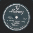 The Gaylords - Vieni-Vidi-Vici / A kiss to call my own