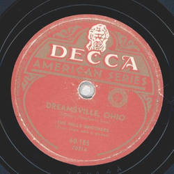 The Mills Brothers - You broke the only heart that ever loved you / Dreamsville Ohio