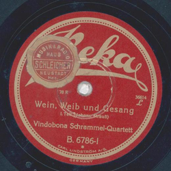 Vindobona Schrammel Quartett - Wein, Weib und Gesang, Teil I und II