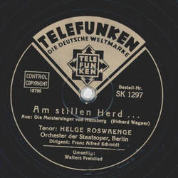 Helge Roswaenge - Walters Preislied / Am stillen Herd