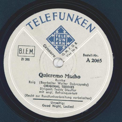 Original-Teddies - Good Night, Ladies! / Quieremo Mucho
