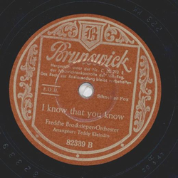 Freddie Brocksieper Orchestra - Give Me Five Minutes More / I Know that You Know