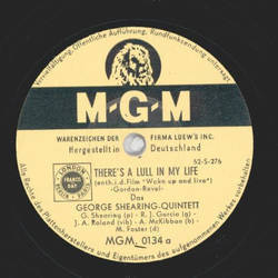 George Shearing Quintett - Theres a lull in my life / Basic english