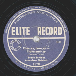 Buddy Bertinat Accordeon Quintet - One-zy-two-zy - I love you-zy / To each his own