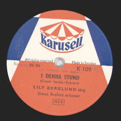 Lily Berglund - I denna stund / Jag Sjunger en lat 