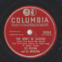 Les Brown - Come to Baby, dio! / You wont be satisfied