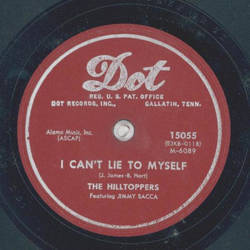 The Hilltoppers - I cant lie to myself / If I were King