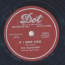 The Hilltoppers - I cant lie to myself / If I were King