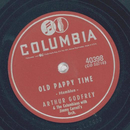Arthur Godfrey - Old Pappy Time / Somebody Bigger thn you...