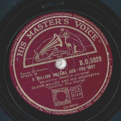 Glenn Miller - A Million Dreams Ago / Starlit Hour