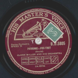 Glenn Miller - Pavanne / Runnin Wild
