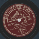 Glenn Miller Orch. - My Blue Heaven / Frenesi