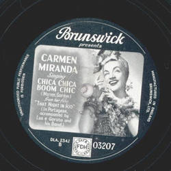 Carmen Miranda - I, Yi, Yi, Yi, Yi / Chica Chica Boom Chic