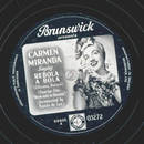 Carmen Miranda - Rebola a Bola / When I love I love