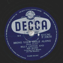 Billy Cotton - Bring your Smile along / The Dam usters March