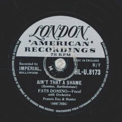 Fats Domino - Aint that a shame / La La