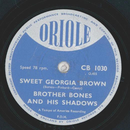 Brother Bones and his Shadows - Sweet Georgie Brown / Margie