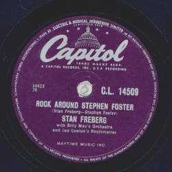 Stan Freberg - Rock around Stephen Foster / The yellow Rose of Texas